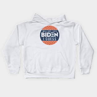 vote I guess Kids Hoodie